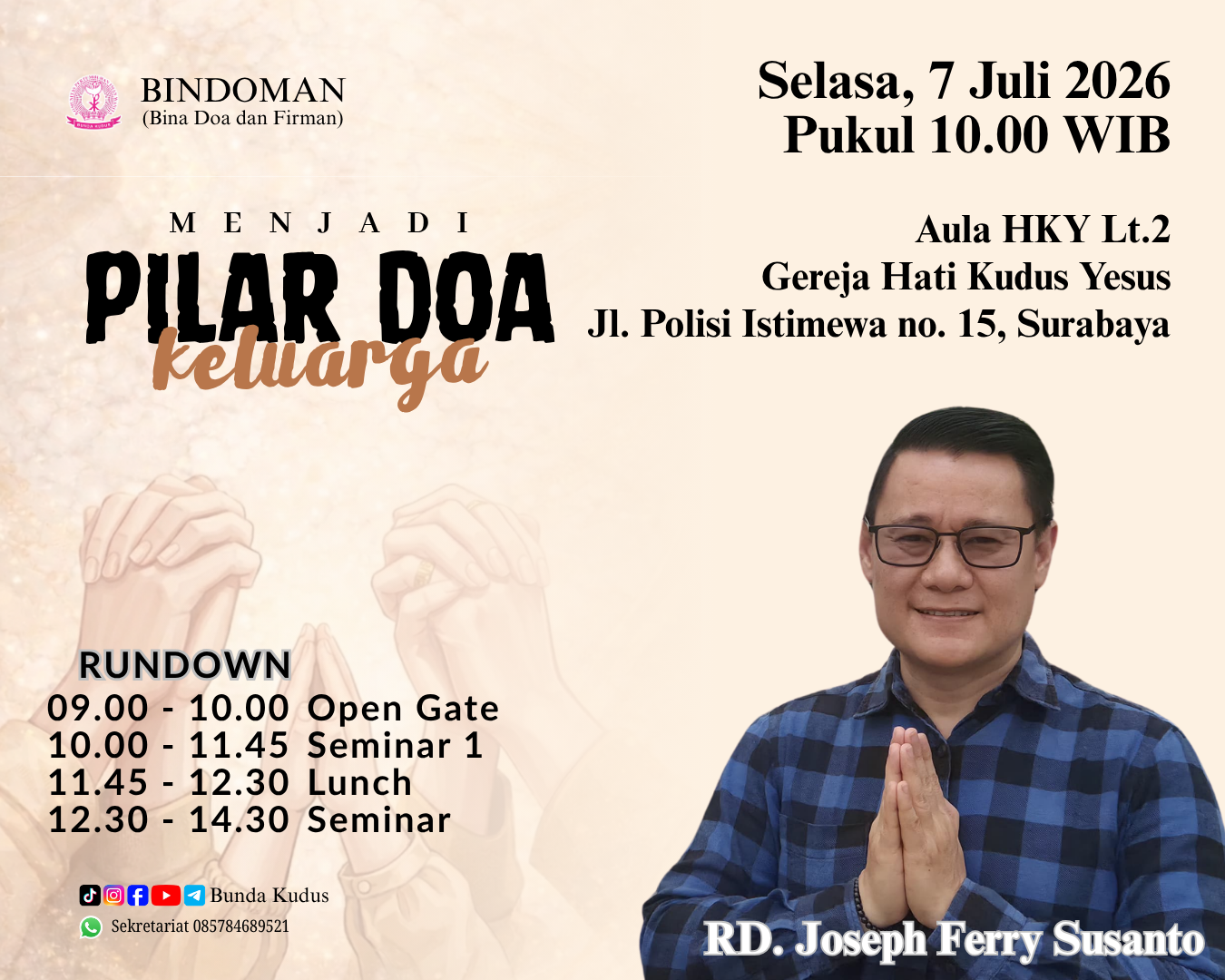 Seminar Menjadi Pilar Doa Keluarga oleh RD. Joseph Ferry Susanto ( Father Joseph Bible Learning) 